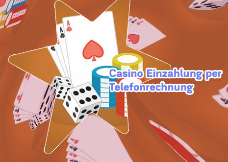 Casino einzahlung per telefonrechnung