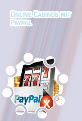 Gibt es online casinos mit paypal